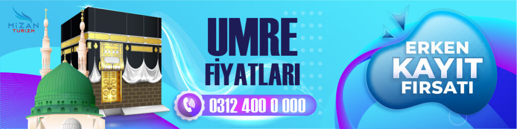 umre fiyatları 2023 - umre ne kadar