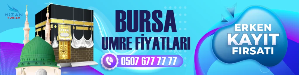 bursa umre turları - bursa umre fiyatları - 1 haftalık umre