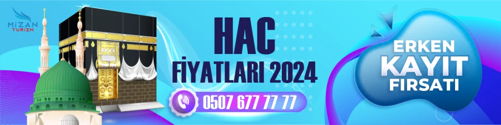 2024 Resmi Hac fiyatları - Diyanet Hac Fiyatları