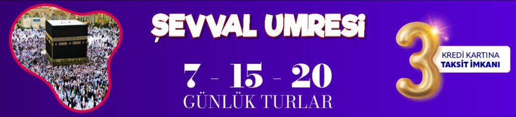 şevval umre fiyatları 2025 - şevval ayı umresi