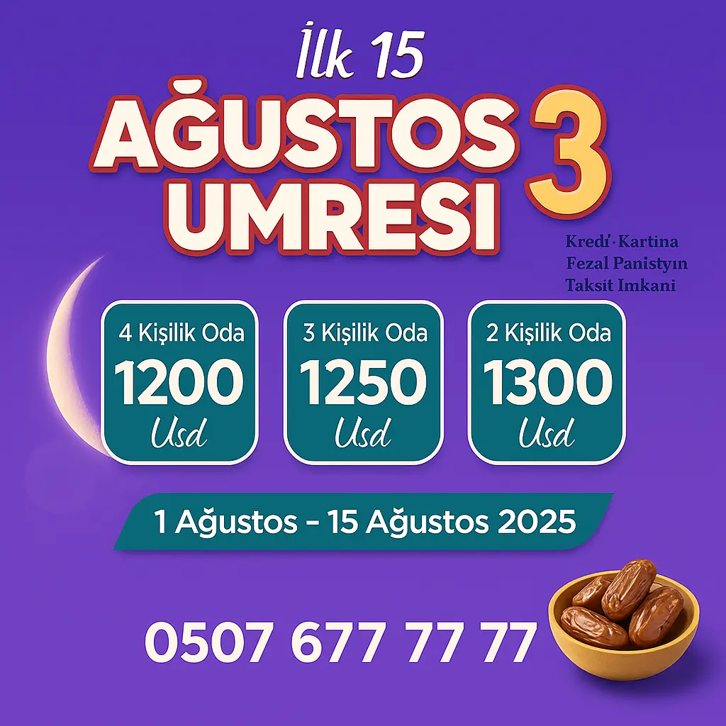 ağustos umresi 2025 15 günlük umre